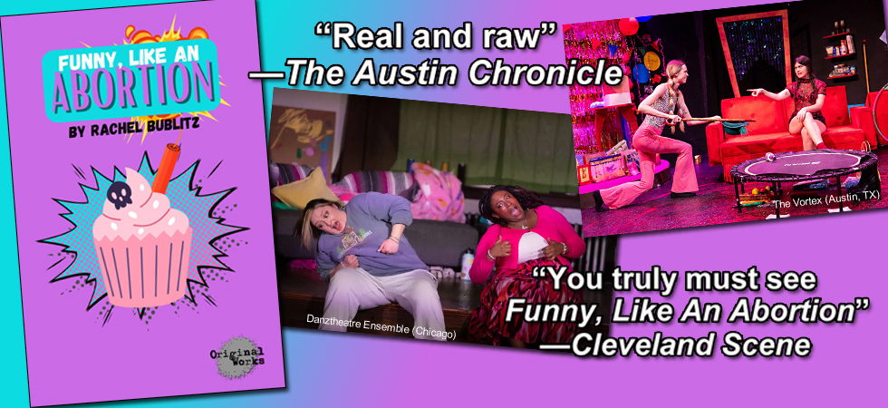 Promo for FUNNY, LIKE AN ABORTION, published by Original Works Publishing.